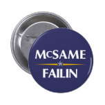 McSame - Failin 2008 Kampagnen-Knopf Anstecknadelbutton