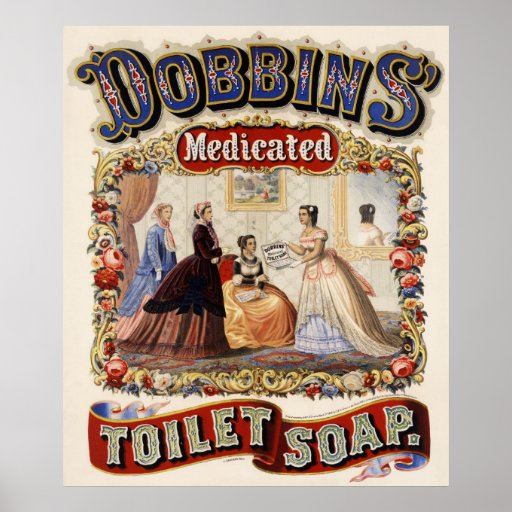 Medizinisch behandelte Toilettenseife der Dobbins  Plakat