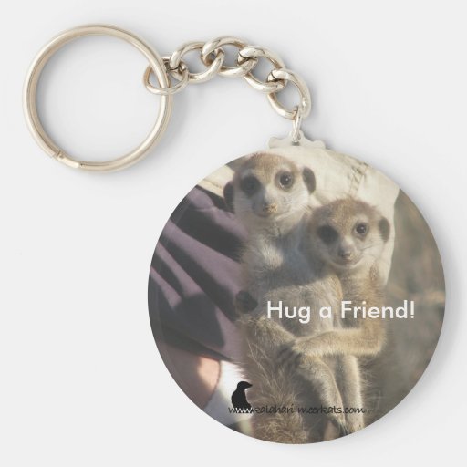 Meerkat Umarmung ein Freund - Keychain Schlüsselbänder