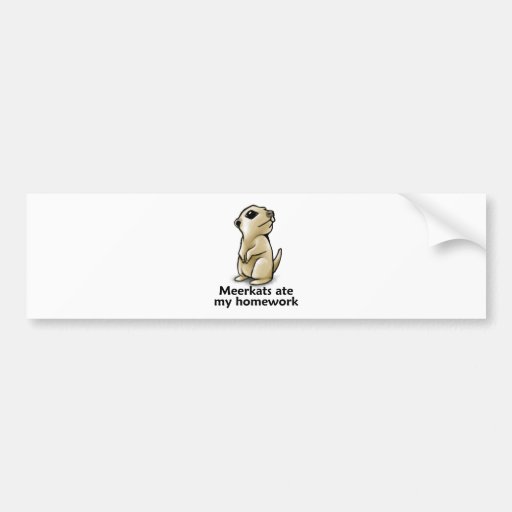 Meerkats aß meine Hausaufgaben Autosticker