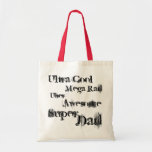 Mega- fantastischer Vati Taschen