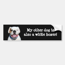 Mein anderer Hund ist ein weißer Boxer-Autoaufkleb