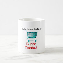 Mein Chef hasst Cyber Montag Kaffee Haferl