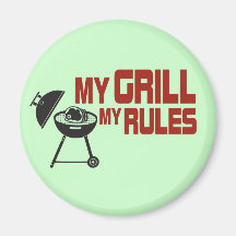 Mein Grill meine Regeln Magnete