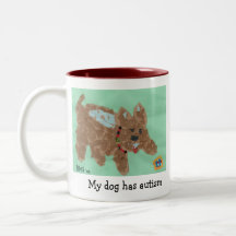 Mein Hund hat Autismus-Schale Kaffeehaferl