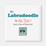 Mein Labradoodle ist alles das! Kühlschrankmagnete