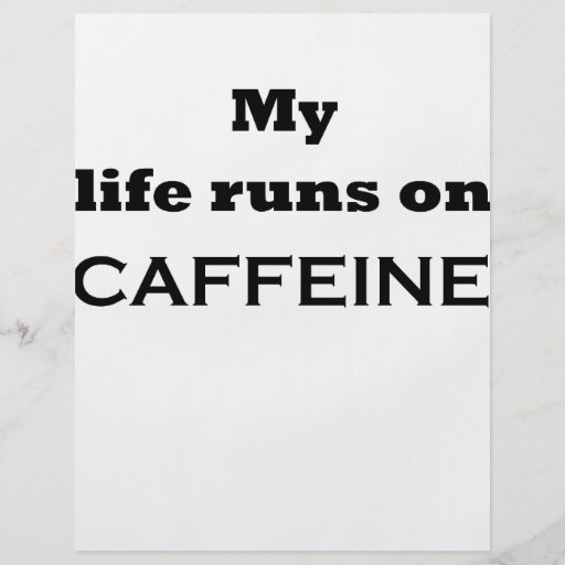 Mein Leben läuft auf Koffein Flyer Druck
