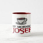 Mein Morgen-Josef-Becher Kaffee Tasse