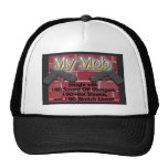 Mein Pöbel gekämpft mit… Trucker Caps