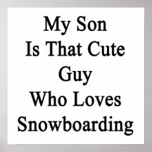 Mein Sohn ist dieser niedliche Typ, der LiebenSnow Plakate