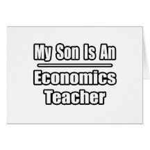 Mein Sohn ist ein Wirtschafts-Lehrer Karte