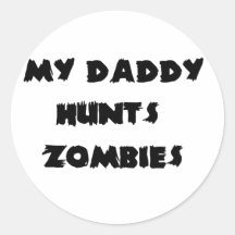 Mein Vati HuntsZombies Sticker