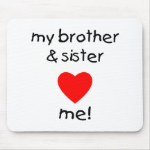Meine Bruder-u. Schwester-Liebe ich Mousepad