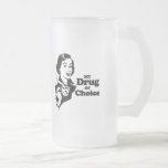 MEINE DROGE des AUSERLESENEN T-Shirts Tasse