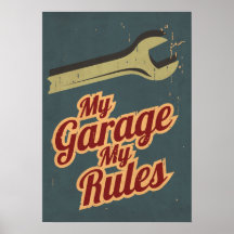Meine Garage meine Regeln Plakat