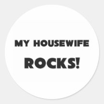 MEINE Hausfrau FELSEN! Runde Sticker