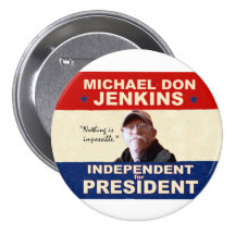Michael Don Jenkins für Präsidenten 2012 Anstecknadelbutton