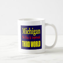 Michigan die neue u. verbesserte DRITTE WELT Teetasse