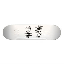 Mike John Personalisiertes Skateboarddeck