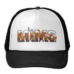 MIMS Hut - deshalb bin ich heißes Logo - Schwarzes Truckerkappe