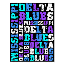 MISSISSIPPI-DELTABlues Postkarte