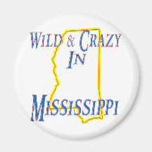 Mississippi - wild und verrückt kühlschrankmagnet