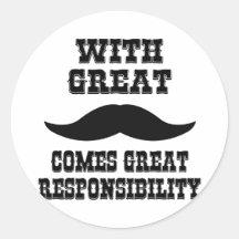 Mit dem großen Schnurrbart kommt große Verantwortu Sticker
