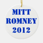 MITT ROMNEY 2012 ORNAMENT