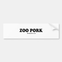 Mitteilungs-T-Stück - "Zoo-Schweinefleisch " Auto Sticker
