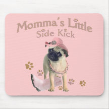 Mommas Seitentritt-Mopsgeschenke Mousepads