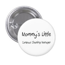 Mommys wenig Vertrags-Reinigungs-Manager Button