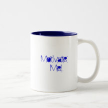 Motivieren Sie mich! Tee Tasse