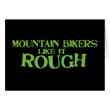Mountainbiker mögen es rau karten