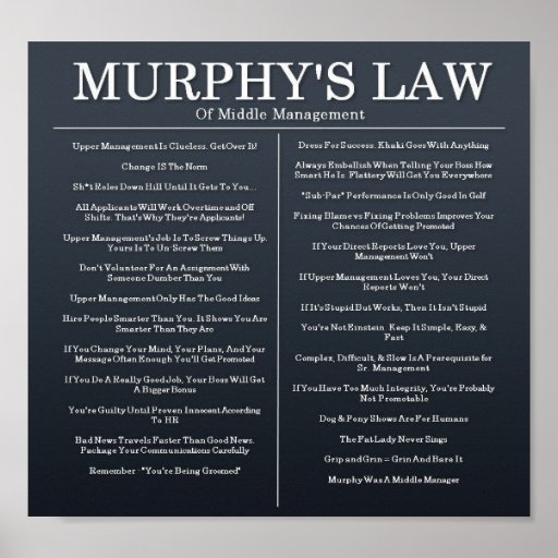 Murphys Gesetze Des Mittleren Managements Poster Zazzle