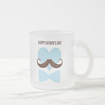 Mustache happy father's day from you little boy tazas