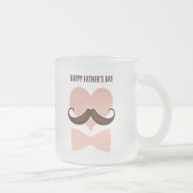 Mustache happy father's day from you little girl taza