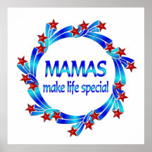 Mütter Make Life Special Posterdrucke