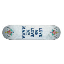 Mutter Skate Board