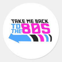 Nehmen Sie mich zurück zu dem 80er Runder Aufkleber