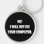 Nein! Ich repariere nicht Ihren Computer! Schlüsselbänder