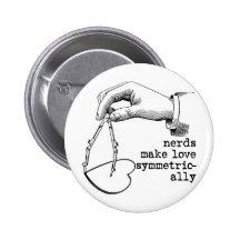 Nerds machen Liebe symmetrisch Button