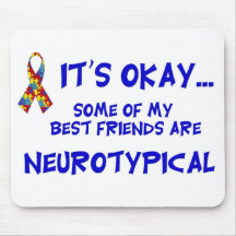 Neurotypical Freunde Mousepad