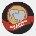 Nicht ein Zirkustier Stickers