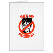 NICHT MEIN PRÄSIDENT GRUßKARTEN