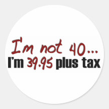 Nicht Plussteuer 40 $39,95 Sticker