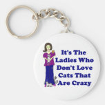(Nicht verrückte) Katzen-Dame Keychain Schlüsselband