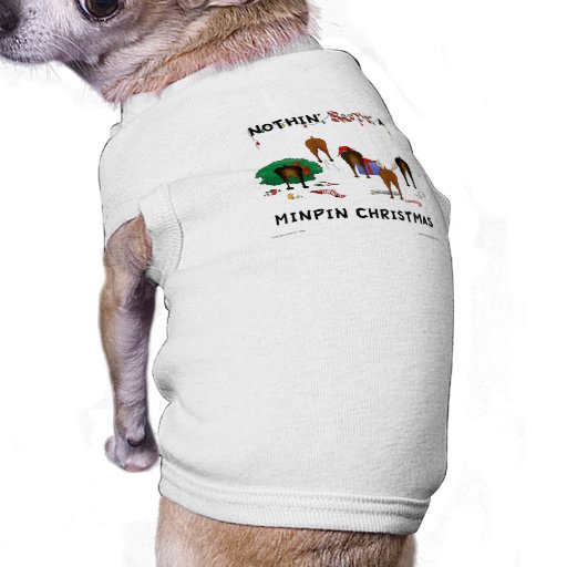 Nichts Hintern ein Minutepin-Weihnachten Haustier T-shirts