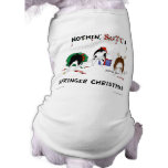 Nichts Hintern ein Springer-Weihnachten Hundeshirts