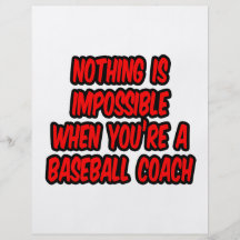 Nichts ist unmöglich… Baseballtrainer Vollfarbige Flyer