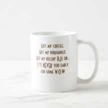 nie 2 früh 4 wow teetasse